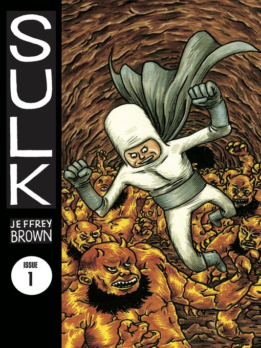 Title details for Sulk (2008), Volume 1 by Jeffrey Brown - Available